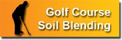 Golf Course Soil Blending